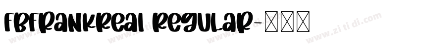 FbFrankReaI Regular字体转换